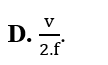 Một sóng cơ có tần số f lan truyền dọc theo Ox với tốc độ v. Hai điểm gần nhau nhất trên Ox mà tại  (ảnh 4)