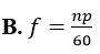 Máy phát điện xoay chiều một pha có p cặp cực, số vòng quay của rôto là n (vòng/phút) thì tần số dòng điện xác định là (ảnh 2)