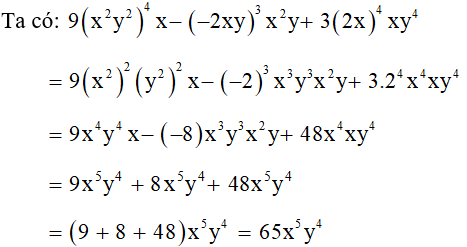 Kết quả sau khi thu gọn biểu thức đại số (9x^2y^2) ^4 x - (-2xy)^3 x^2y+ 3( 2x)^4 xy^4 (ảnh 1)