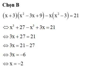 Tìm  x biết ( x+ 3 ) ( x^2 -3x+9) - x( x^2 -3) =21 (ảnh 1)