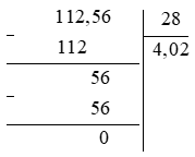 Đặt tính rồi tính: 112,56 : 28 (ảnh 1)