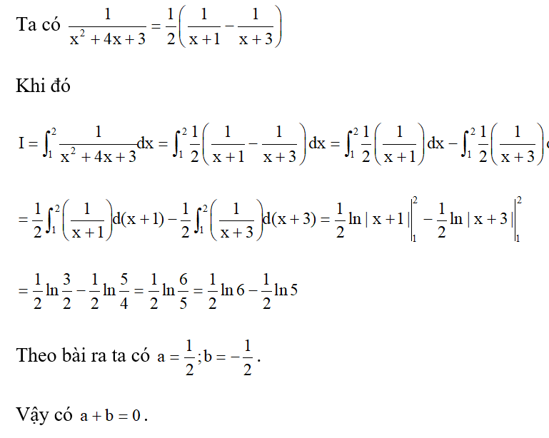 Biết rằng 1/ x^2+4x+3dx= a ln 6+ b ln 5  với a,b thuộc Q. Tính a + b. (ảnh 1)