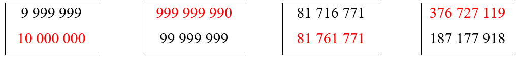 Khoanh vào số lớn hơn trong mỗi cặp số sau. 9 999 999 10 000 000 999 999 990 99 999 999 81 716 771 81 761 771 (ảnh 2)