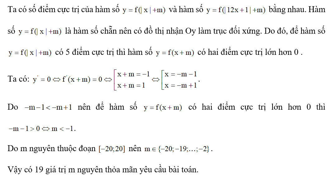 . Cho hàm số  có bảng biến thiên như sau:   Có bao nhiêu giá trị nguyên của tham số (ảnh 2)