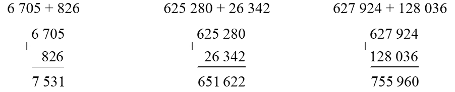 Đặt tính rồi tính.   6 705 + 826   625 280 + 26 342 627 924 + 128 036 (ảnh 1)