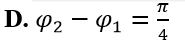 Một vật tham gia đồng thời 2 dao động điều hoà cùng phương, cùng tần số (ảnh 6)