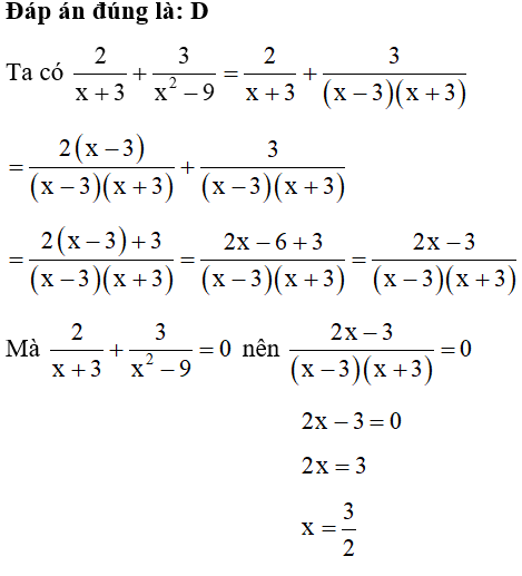 Tìm x, biết:  2/x +3 +3/ x^2 -9 = 0( x khác +- 3) (ảnh 1)