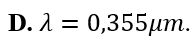 Một kim loại có công thoát là A = 3,5 eV. Cho biết  6,625.10 ^-34 (ảnh 5)
