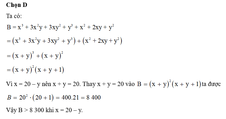 Cho x = 20 – y. Khi đó khẳng định nào sau đây là đúng khi nói về giá trị của biểu thức (ảnh 1)