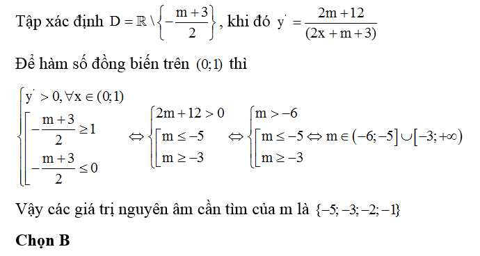 Có bao nhiêu giá trị nguyên âm của tham số m để hàm số y= 4x+ m/ 2x+ m+ 3 đồng biến (0;1) . (ảnh 1)