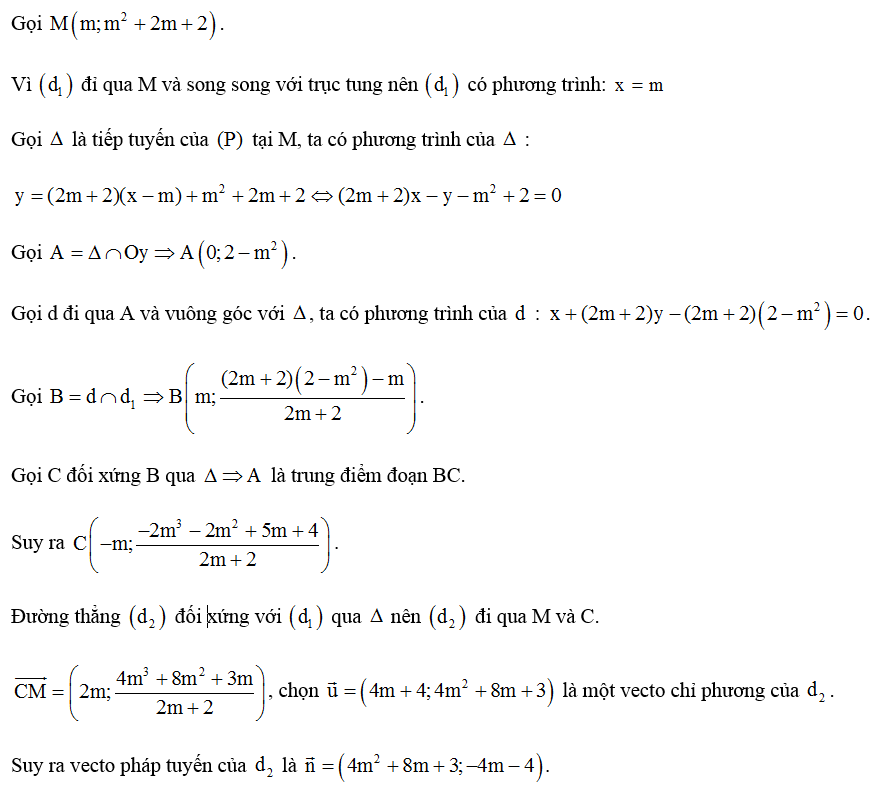 Gọi (P) là đồ thị của hàm số y= x^2 + 2x+ 2 và điểm M di chuyển trên (P). Gọi (d1) , ( d2) là các đường thẳng đi (ảnh 1)