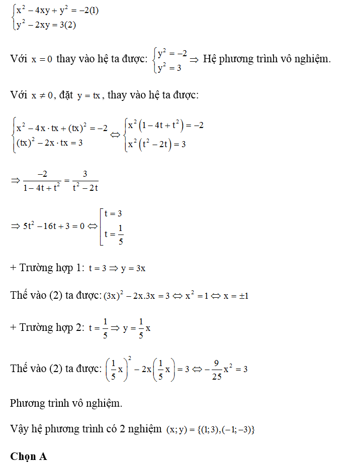 Số nghiệm của phương trình x62 - 4xy+ y^2 = -2 và y^2 - 2xy = 3 là: (ảnh 1)
