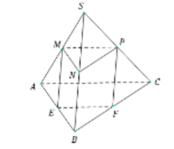 Cho hình chóp S.ABC có M, N, P, E, F lần lượt là trung điểm các cạnh SA, SB, SC, AB, BC. Giả sử V1, V2  lần lượt là thể tích (ảnh 1)