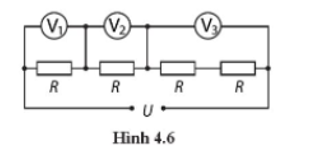 Cho mạch điện (Hình 4.6). Hiệu điện thế  , điện trở các dây nối không đáng kể. Tìm số chỉ của các vôn kế. (ảnh 1)