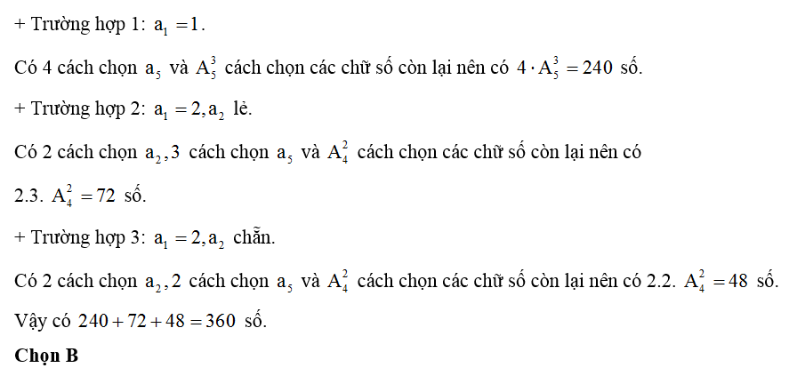 Từ các chữ số 0,1,2,3,4,5,6 lập thành số tự nhiên chẵn có 5 chữ số phân biệt nhỏ hơn 25000. Số các số lập được là  (ảnh 1)