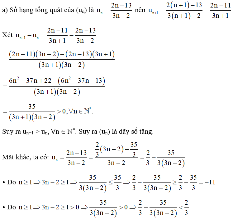 Xét tính tăng, giảm và bị chặn của dãy số (un)  cho bởi số hạng tổng quát un sau: (ảnh 1)
