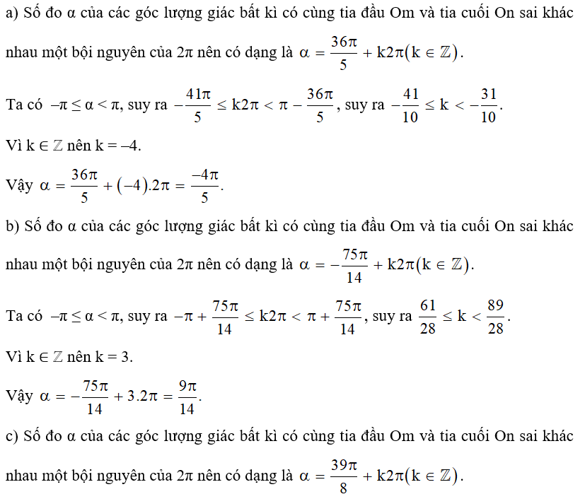 Hãy tìm số đo α của góc lượng giác (Om, On), với ‒π ≤ α < π, biết một góc lượng giác cùng tia đầu Om và tia cuối On có số đo là: a)  	b)  	c)  	d) 2023π. (ảnh 1)