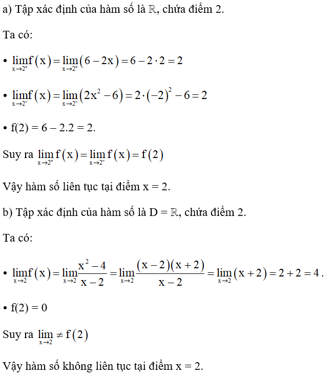 Xét tính liên tục của mỗi hàm số sau tại điểm x = 2. (ảnh 1)