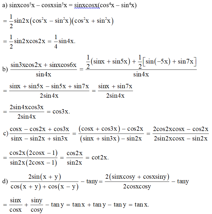 Rút gọn các biểu thức sau: a) sinxcos^5x ‒ cosxsin^5x; (ảnh 1)