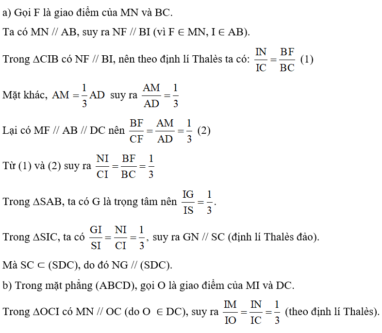 Cho hình chóp S.ABCD có đáy ABCD là một hình bình hành. Gọi G là trọng tâm của tam giác SAB, I là trung điểm của AB và M là điểm thuộc cạnh AD sao cho  (ảnh 2)