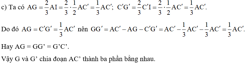 c) G và G’ chia đoạn AC’ thành ba phần bằng nhau. (ảnh 1)