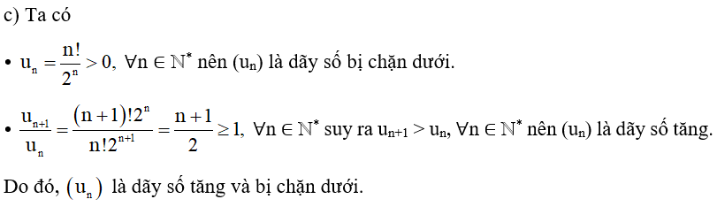 Xét tính tăng, giảm và bị chặn của dãy số (un), biết (ảnh 2)