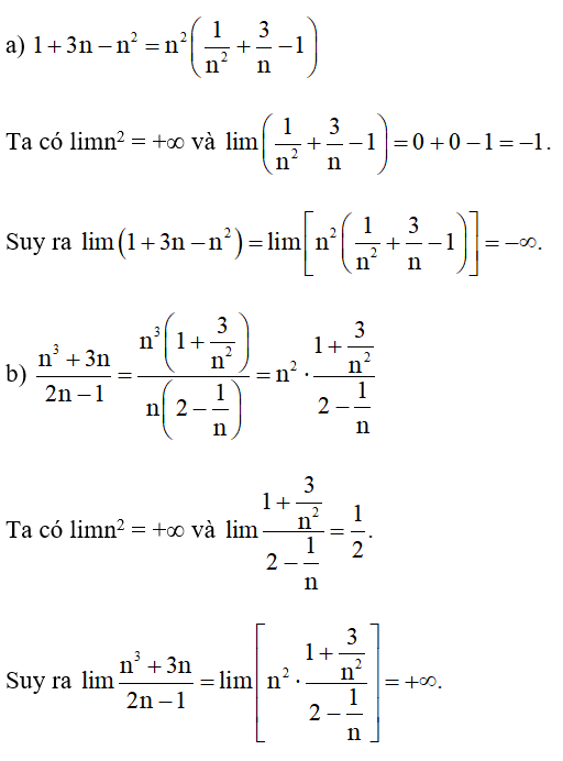 Tìm các giới hạn sau: a) lim(1 + 3n – n^2);  (ảnh 1)