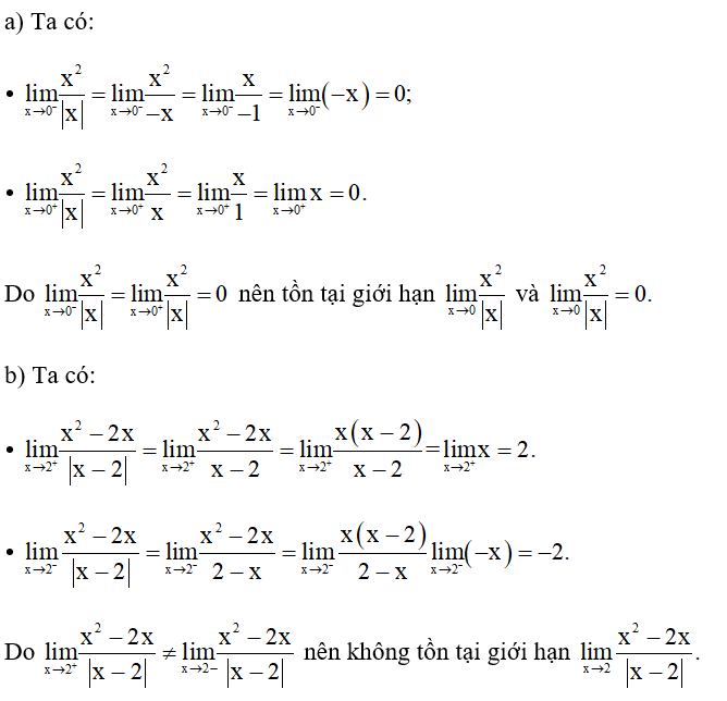 Mỗi giới hạn sau có tồn tại không? Nếu có, hãy tìm giới hạn đó. (ảnh 1)