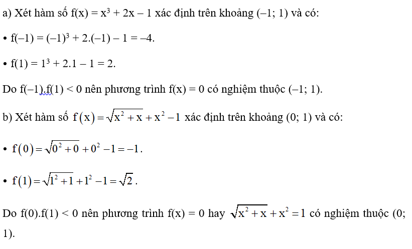 Chứng minh rằng phương trình: a) x^3 + 2x ‒ 1 = 0 có nghiệm thuộc khoảng (‒1; 1). (ảnh 1)
