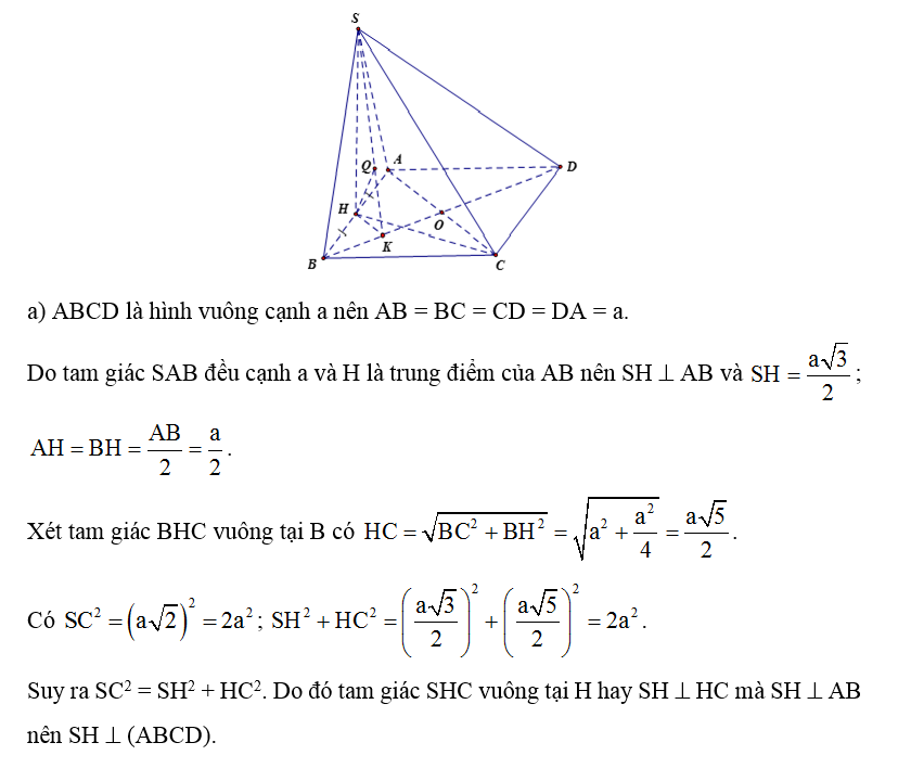 Cho hình chóp S.ABCD có đáy ABCD là hình vuông cạnh a, tam giác SAB đều (ảnh 1)