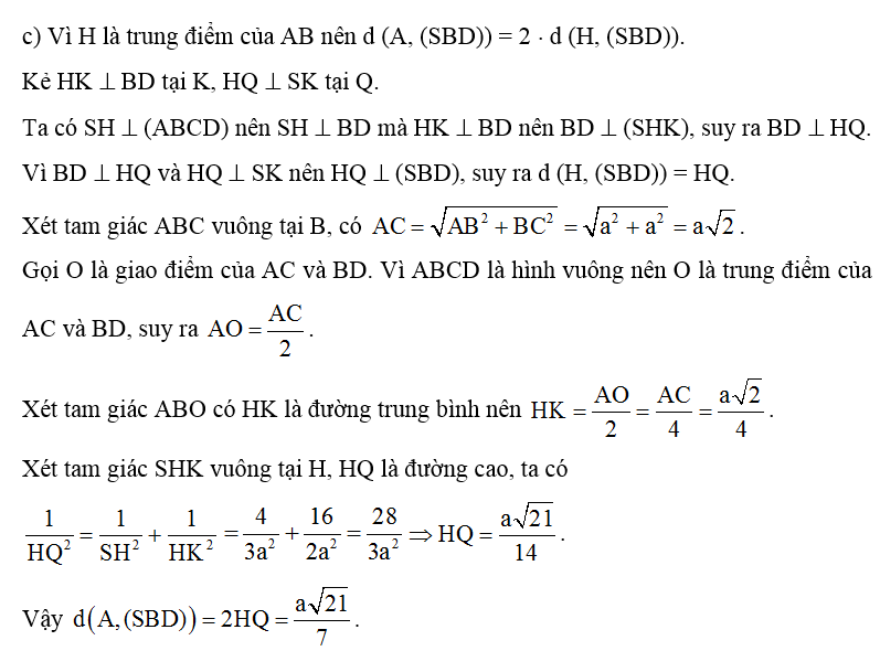 c) Tính theo a khoảng cách từ điểm A đến mặt phẳng (SBD). (ảnh 1)