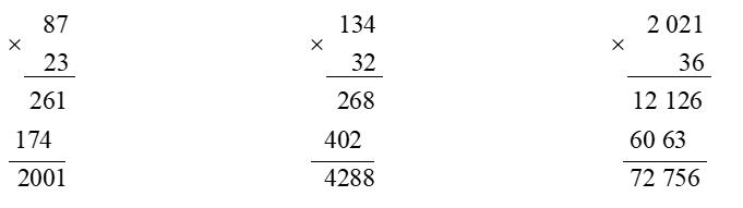 Đặt tính rồi tính 87 × 23	134 × 32		2 021 × 36 (ảnh 1)