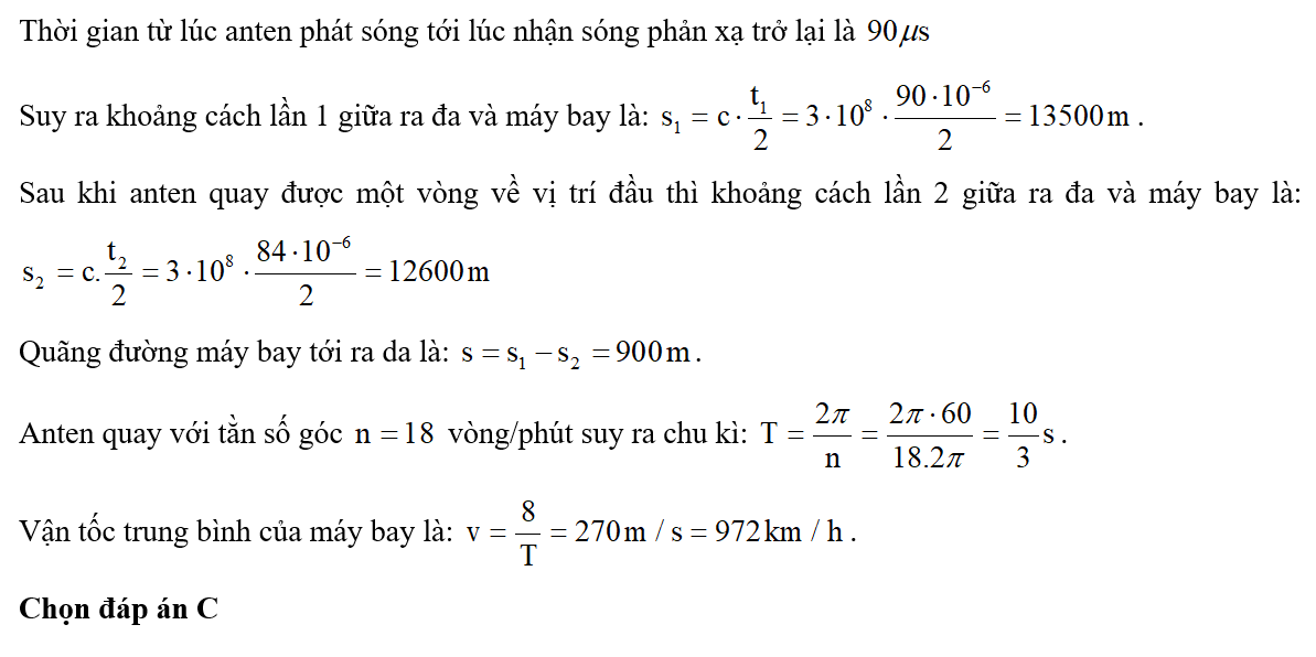 Một anten ra đa phát ra sóng điện từ đến một máy bay đang bay về phía ra đa. Thời gian t (ảnh 1)