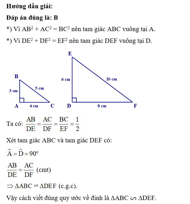 Cho tam giác ABC có AB = 3 cm, AC = 4 cm, BC = 5 cm và tam giác DEF có DE = 6 cm, (ảnh 1)