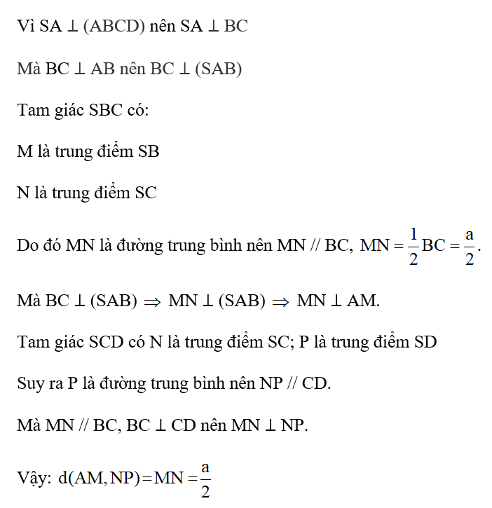 Cho hình chóp S.ABCD có đáy là hình vuông cạnh a, SA ⊥ (ABCD) và SA = a. Gọi M, N, P lần (ảnh 2)