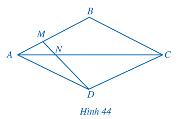 Cho hình thoi ABCD (Hình 44). Điểm M thuộc cạnh AB thoả mãn AB = 3AM. Hai đoạn thẳng AC và DM cắt nhau tại N. Chứng minh ND = 3MN.   (ảnh 1)
