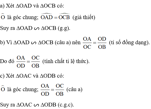 Cho Hình 87 với góc OAD= góc OCB  Chứng minh: a) ∆OAD ᔕ ∆OCB; b) OA/ OD= OC/OB   c) ∆OAC ᔕ ∆ODB. (ảnh 2)