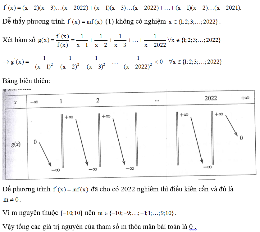 Cho hàm số f(x)=(x-1)((x-2)(x-3)...(x-2022) . Tổng các giá trị nguyên của tham số m trong đoạn [-10;10]  để phương trình (ảnh 1)