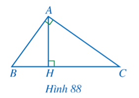 Cho tam giác ABC vuông tại A, đường cao AH (Hình 88). Chứng minh: (ảnh 1)
