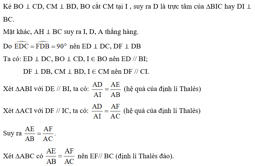 Cho tam giác ABC có ba góc nhọn, đường cao AH. Trên AH, AB, AC lần lượt lấy các điểm D, E, F sao cho góc EDC = góc FDB= 90 độ.  Chứng minh: EF // BC. (ảnh 2)