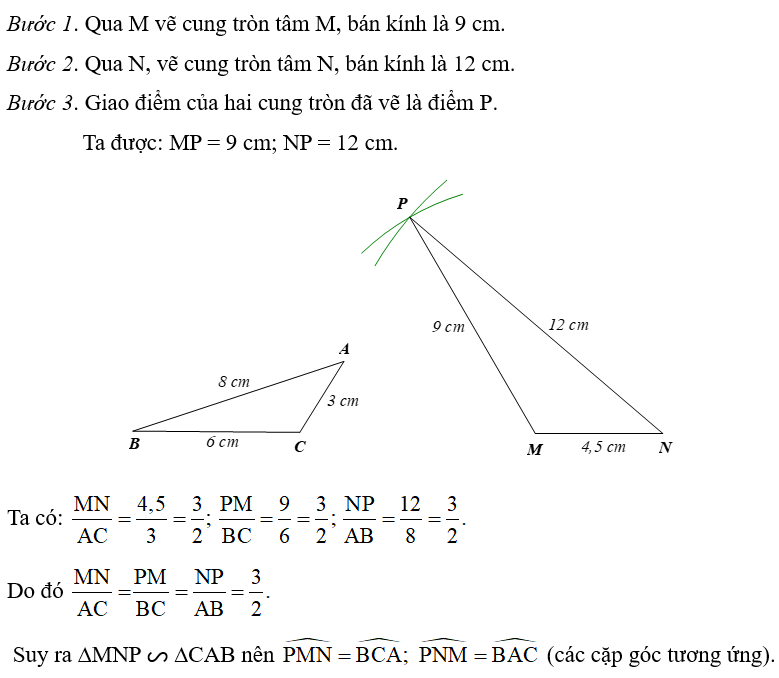 Bạn Hoa vẽ trên giấy một tam giác ABC và đoạn thẳng MN với các kích thước như Hình 66. Bạn Hoa đố bạn Thanh vẽ điểm P thỏa mãn     mà không sử dụng thước đo góc. Em hãy giúp bạn Thanh sử dụng thước thẳng (có chia khoảng milimét) và compa để vẽ điểm P và giải thích kết quả tìm được.  (ảnh 2)