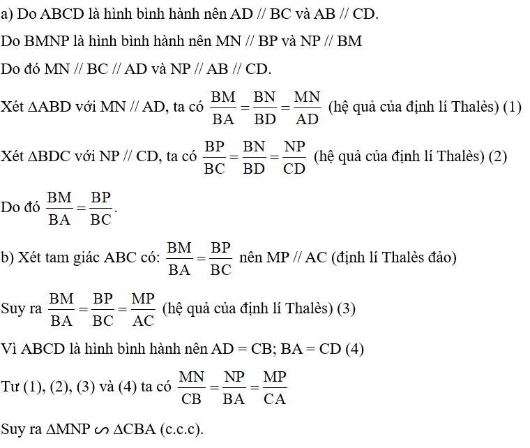 Cho hình bình hành ABCD và BMNP như ở Hình 67. Chứng minh: a) BM/ BA= BP/ BC  b) ∆MNP ᔕ ∆CBA.   (ảnh 2)