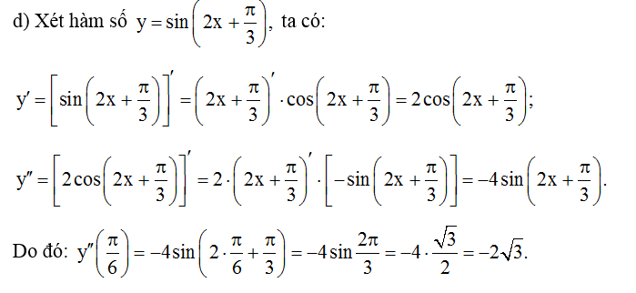 d) y= sin ( 2x + pi / 3)  tại điểm x0 = pi /6 (ảnh 1)