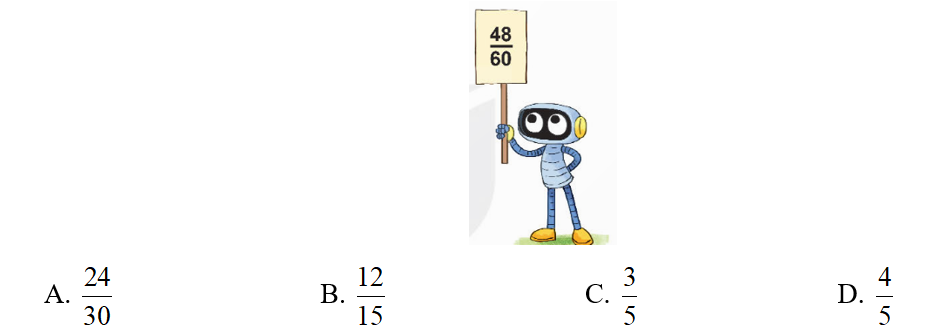 Chọn câu trả lời đúng. Rút gọn phân số 48/60  được phân số tối giản là: (ảnh 1)