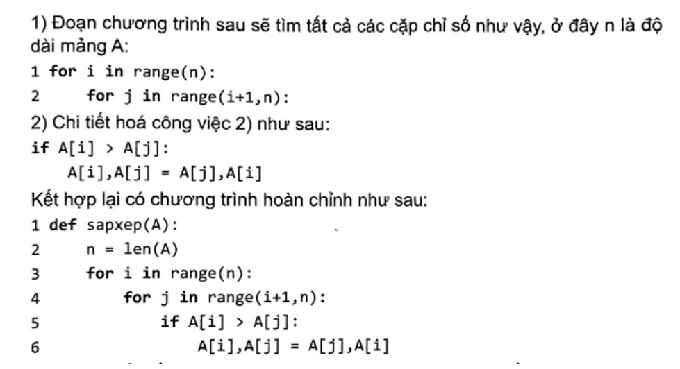 Việc giải bài toán sắp xếp danh sách A được phác thảo các bước thực hiện  như sau: (ảnh 1)