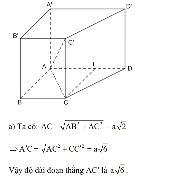 Cho hình lăng trụ đứng ABCD.A′B′C′D′  có đáy ABCD là hình thang vuông tại A và B, AA′ = 2a, AD = 2a, AB = BC = a. (ảnh 1)