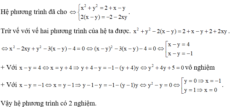 Số nghiệm của hệ phương trình x^2 +y^2 =2 +x -y; x-y= -1-xy  là: A. 0 .			B. 1 .			C. 2 .			D. 4 . (ảnh 1)