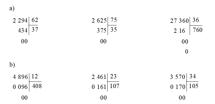 Đặt tính rồi tính (theo mẫu). a) 2 294 : 62	2 625 : 7527 360 : 36   b) 4 896 : 12	2 461 : 23			3 570 : 34 (ảnh 3)