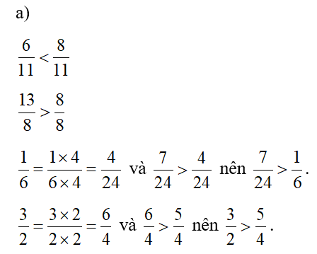 a) So sánh hai phân số:  b) Viết các phân số sau theo thứ tự từ bé đến lớn:    (ảnh 3)