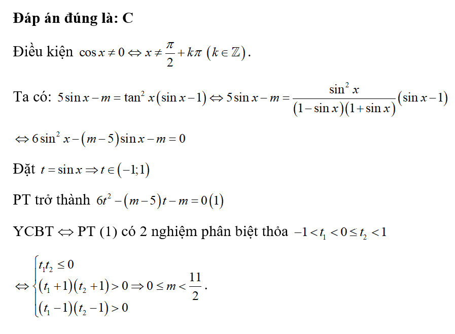 Giá trị m để phương trình 5 sin x - m = tan ^2 x ( sinx -1 ) có đúng 3 nghiệm thuộc (- pi ; pi/2 ) là (ảnh 1)